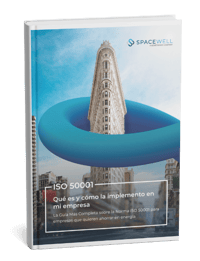 Cómo Implementar la ISO 50001 [Guía] | Spacewell Energy by Dexma